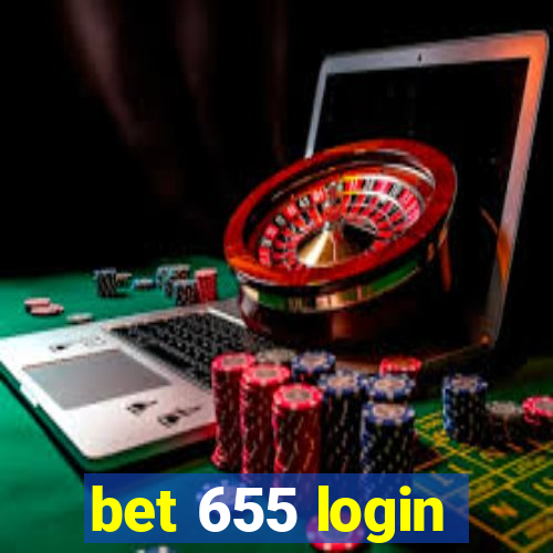 bet 655 login